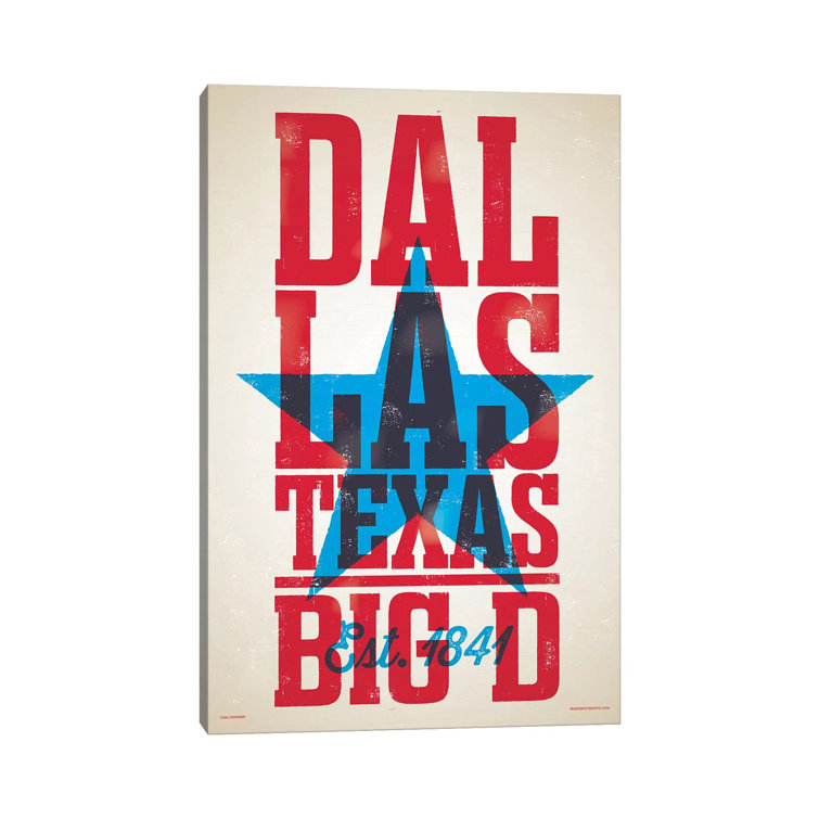 Maturi Dallas Letterpress Style Poster Art Prints on Canvas Wayfair